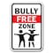 Signmission Safety Sign, 12 in Height, Aluminum, 18 in Length, No Bullying - Bully F Z A-1218 No Bullying - Bully F Z - alternate 1